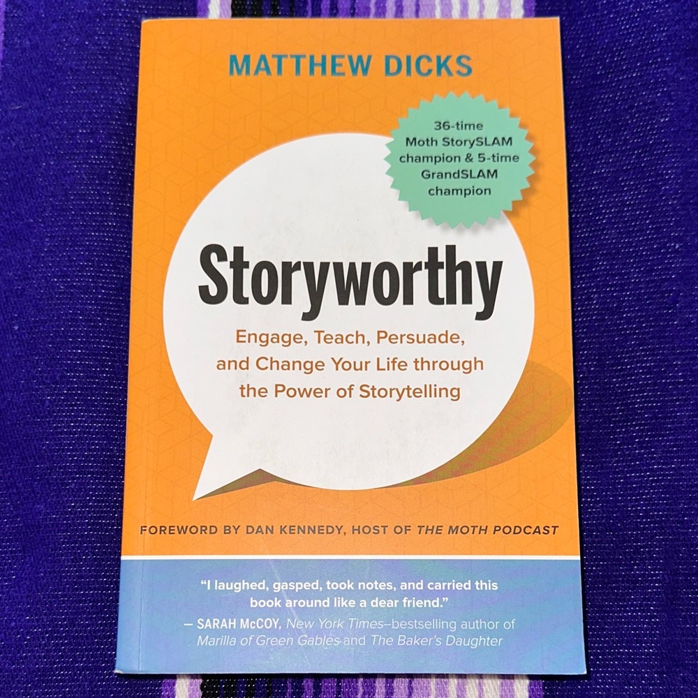 Storyworthy Paperback Book by Matthew Dicks